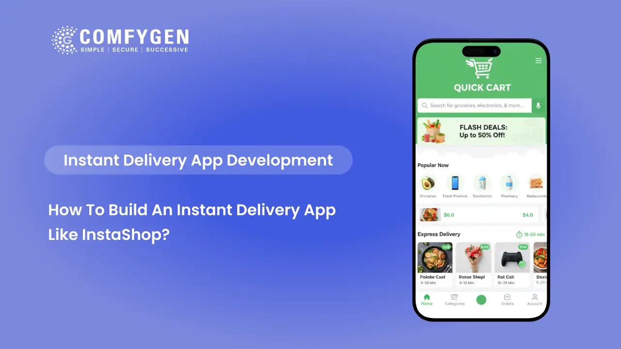 How to Build an Instant Delivery App Like InstaShop (2026)