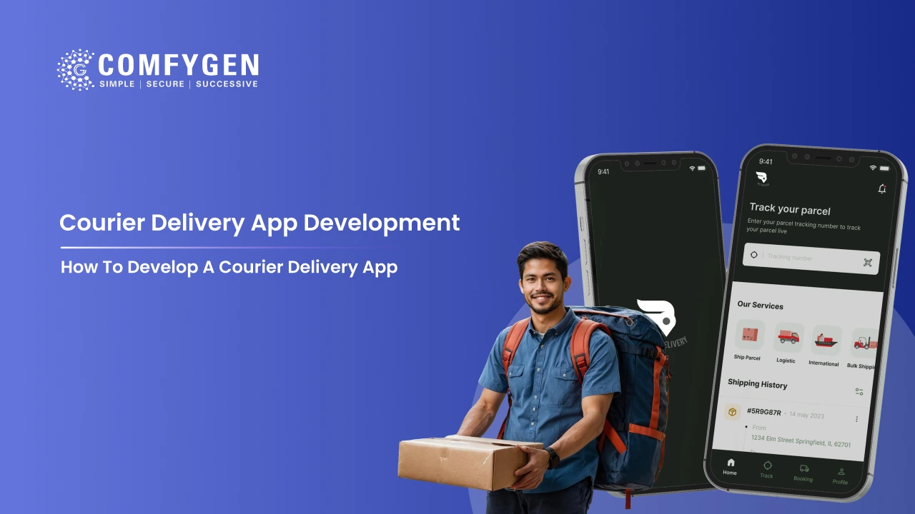 How to Develop a Courier Delivery App