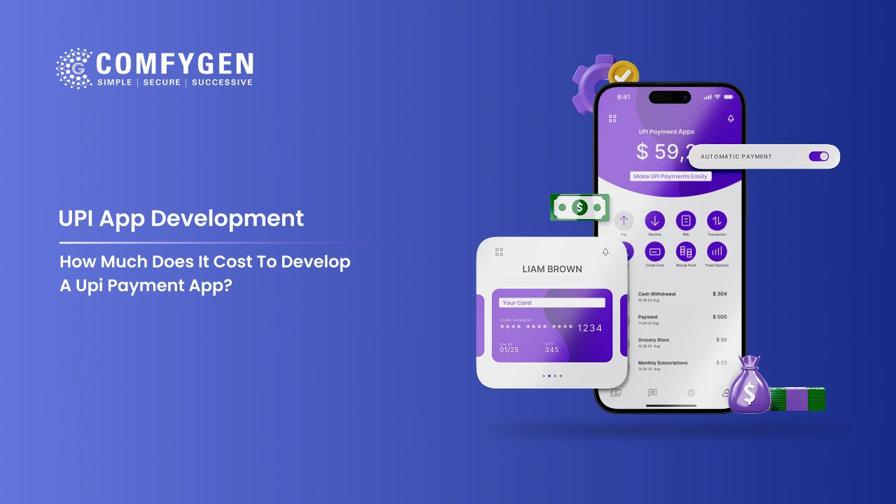 How Much Does it Cost to Develop a UPI Payment App?