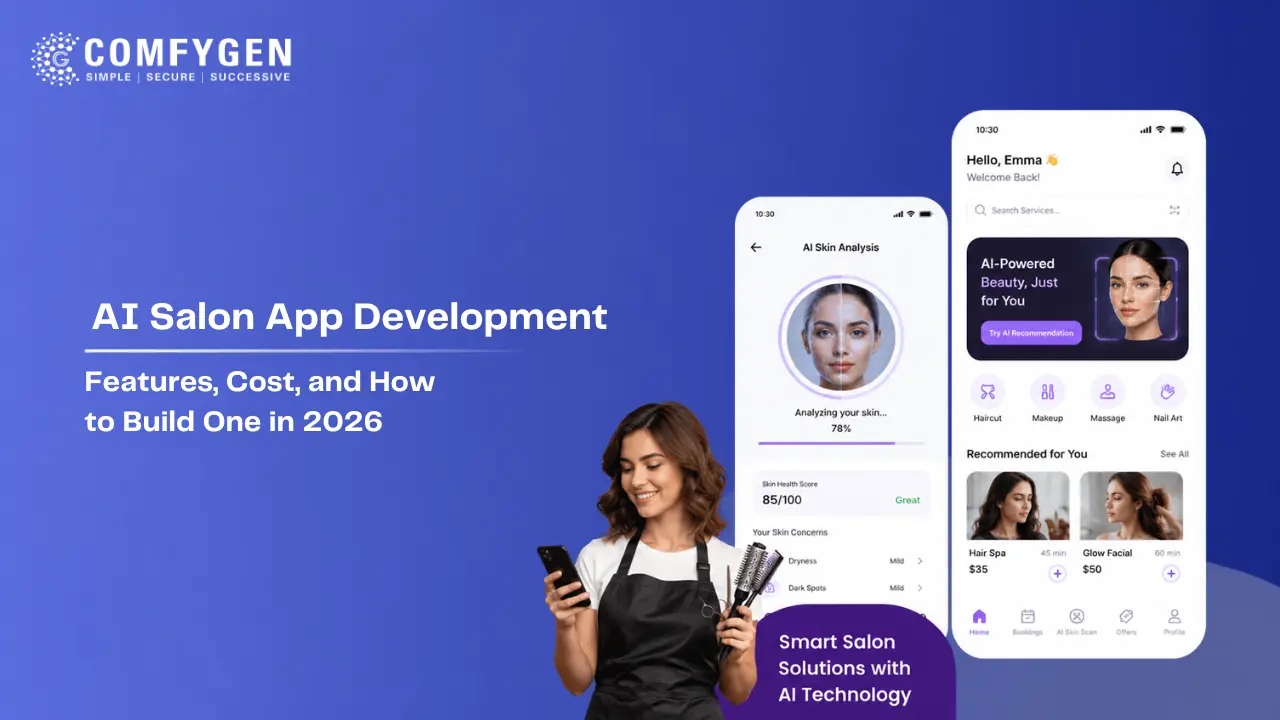 AI Salon App Development: Features, Cost, and How to Build One in 2026