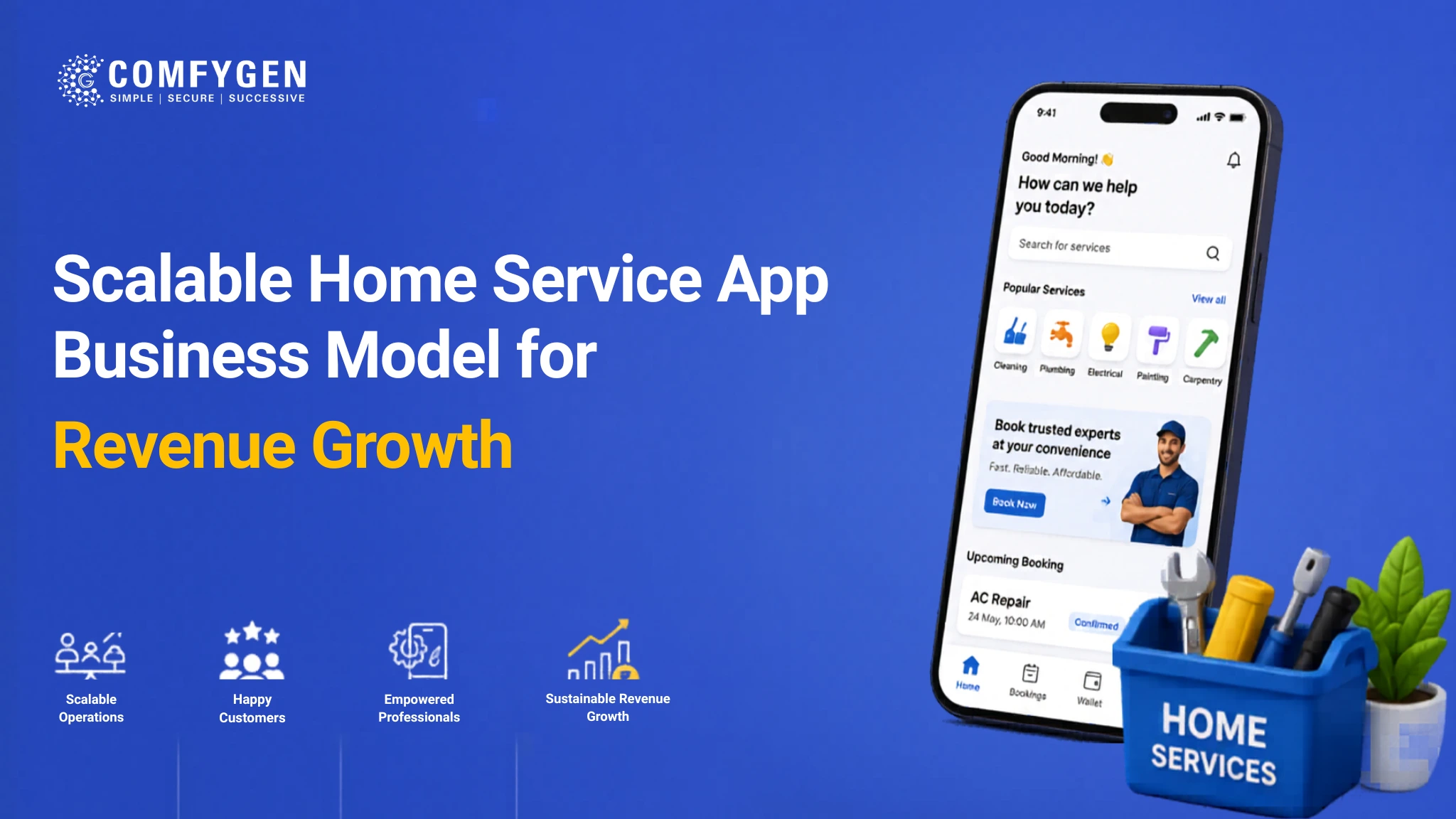 Scalable Home Service App Business Model for Revenue Growth