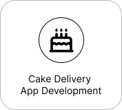 Cake Delivery App Developmen