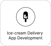 Ice-cream Delivery App Development