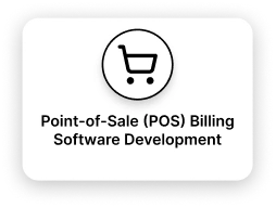 Point-of-Sale (POS) Billing Software Development