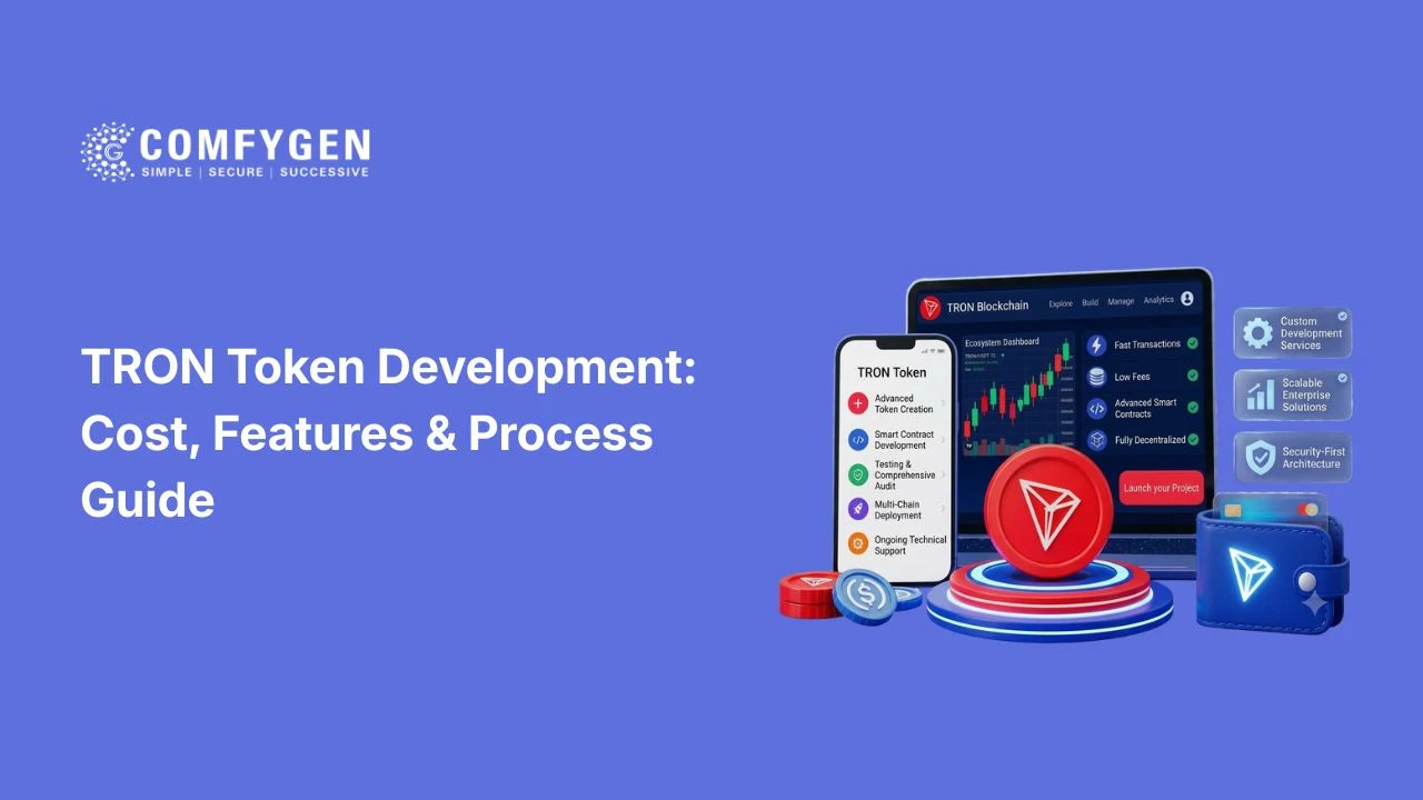 TRON Token Development: Cost, Features & Process Guide