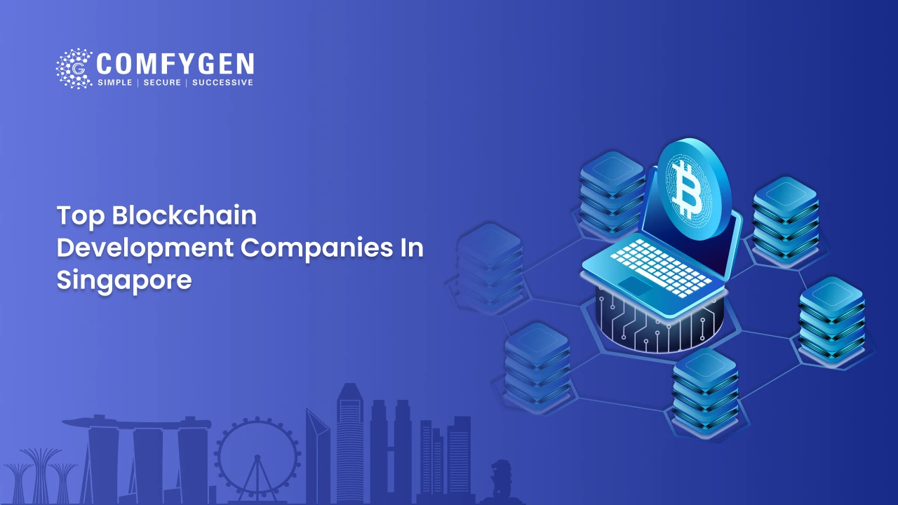 Top Blockchain Development Companies in Singapore