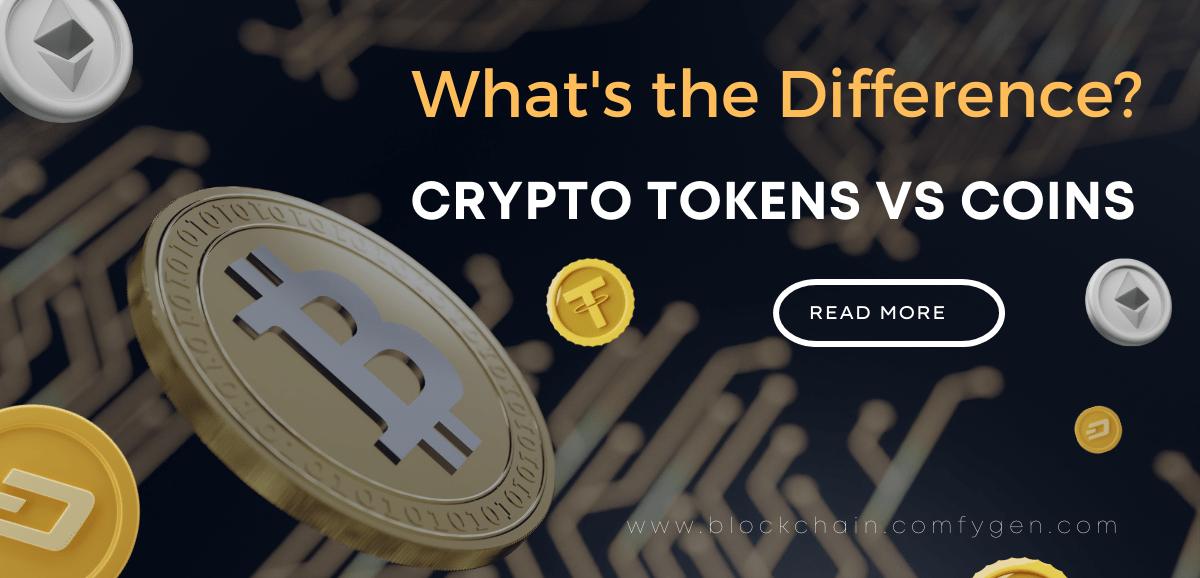 Complete Guide: Difference Between Crypto Coins and Crypto Tokens