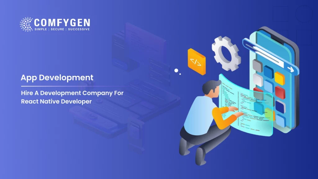 Hire a Development Company for React Native Developer