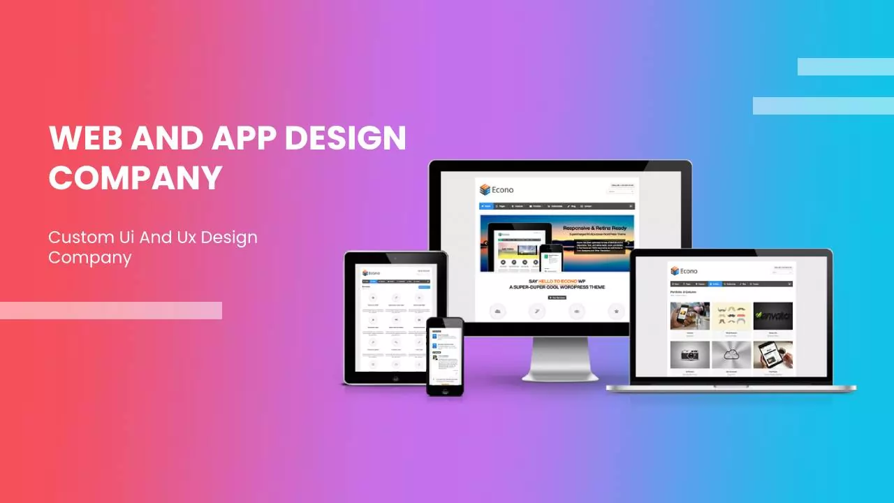 Web and App Design company Custom Ui And Ux Design Company