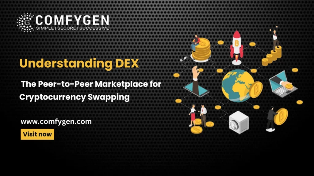 Exploring Decentralized Exchange (DEX): The Future of Peer-to-Peer Cryptocurrency Trading
