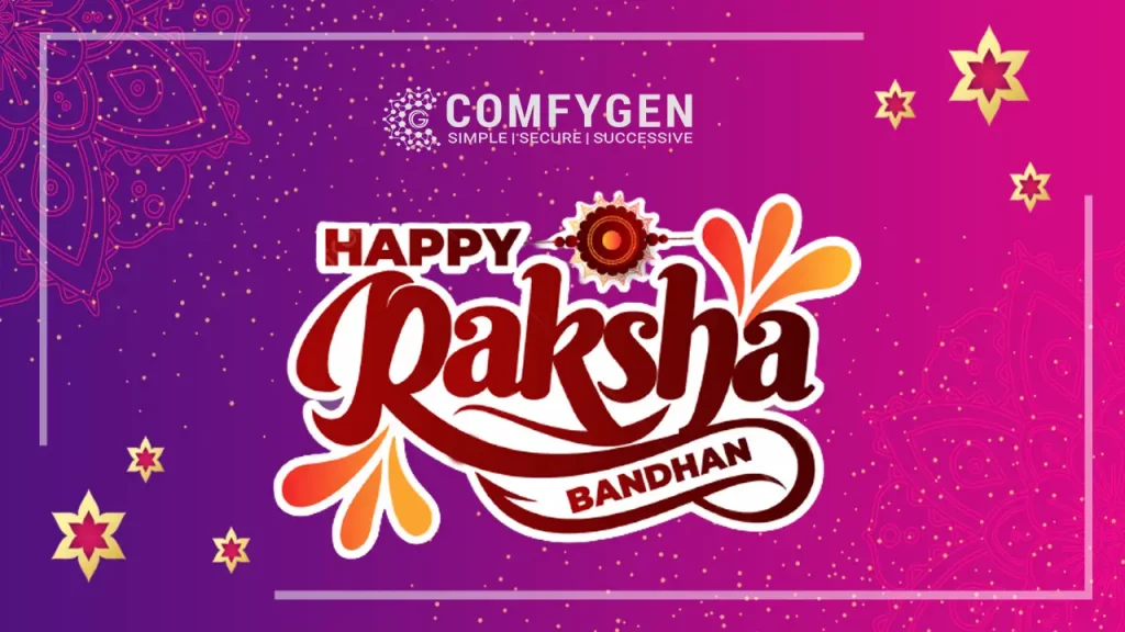 Comfygen Celebrates August 2023: Raksha Bandhan, Chandrayaan 3 Success, Aditya L1 Plans!
