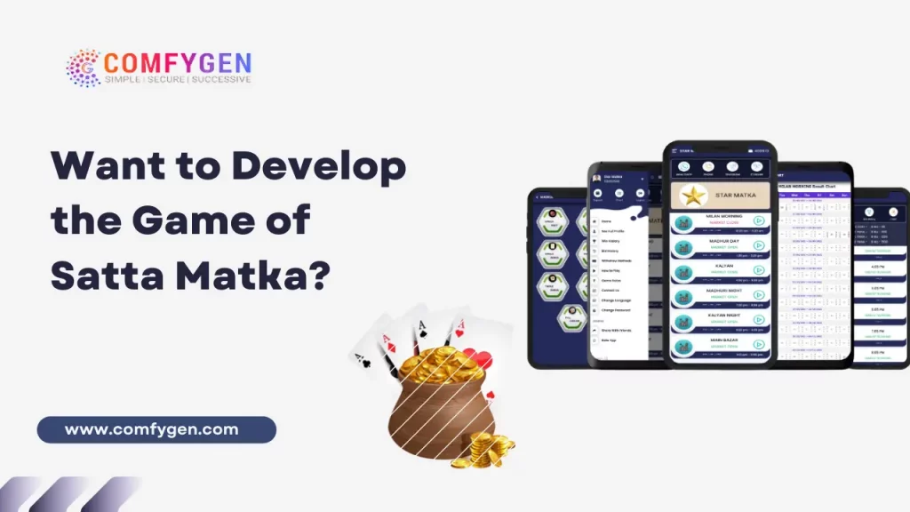 Develop the Game of Satta Matka