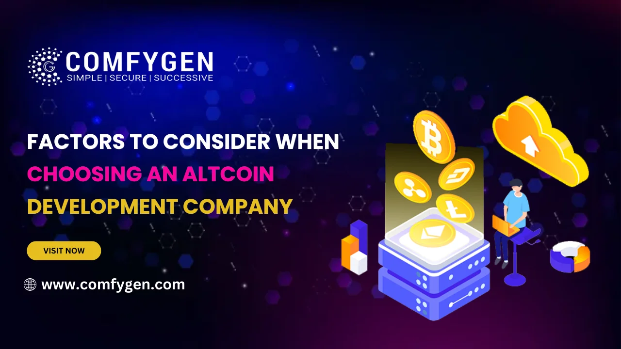 Factors to Consider When Choosing an Altcoin Development Company