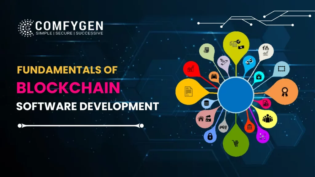 Fundamentals of Blockchain Software Development