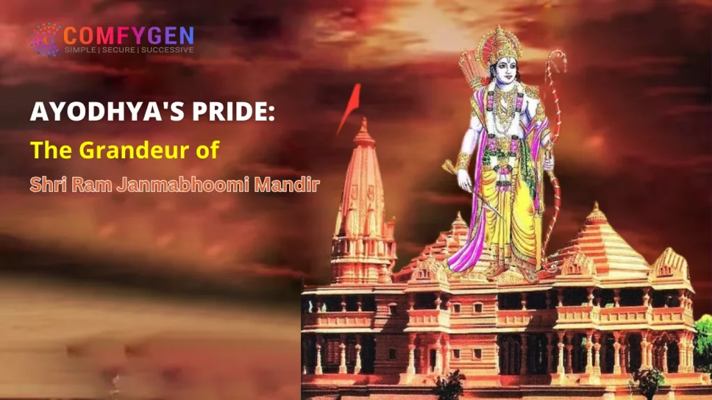 Ayodhya's Pride: The Grandeur of Shri Ram Janmabhoomi Mandir