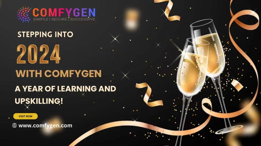 Stepping into 2024 with Comfygen A year of learning and upskilling