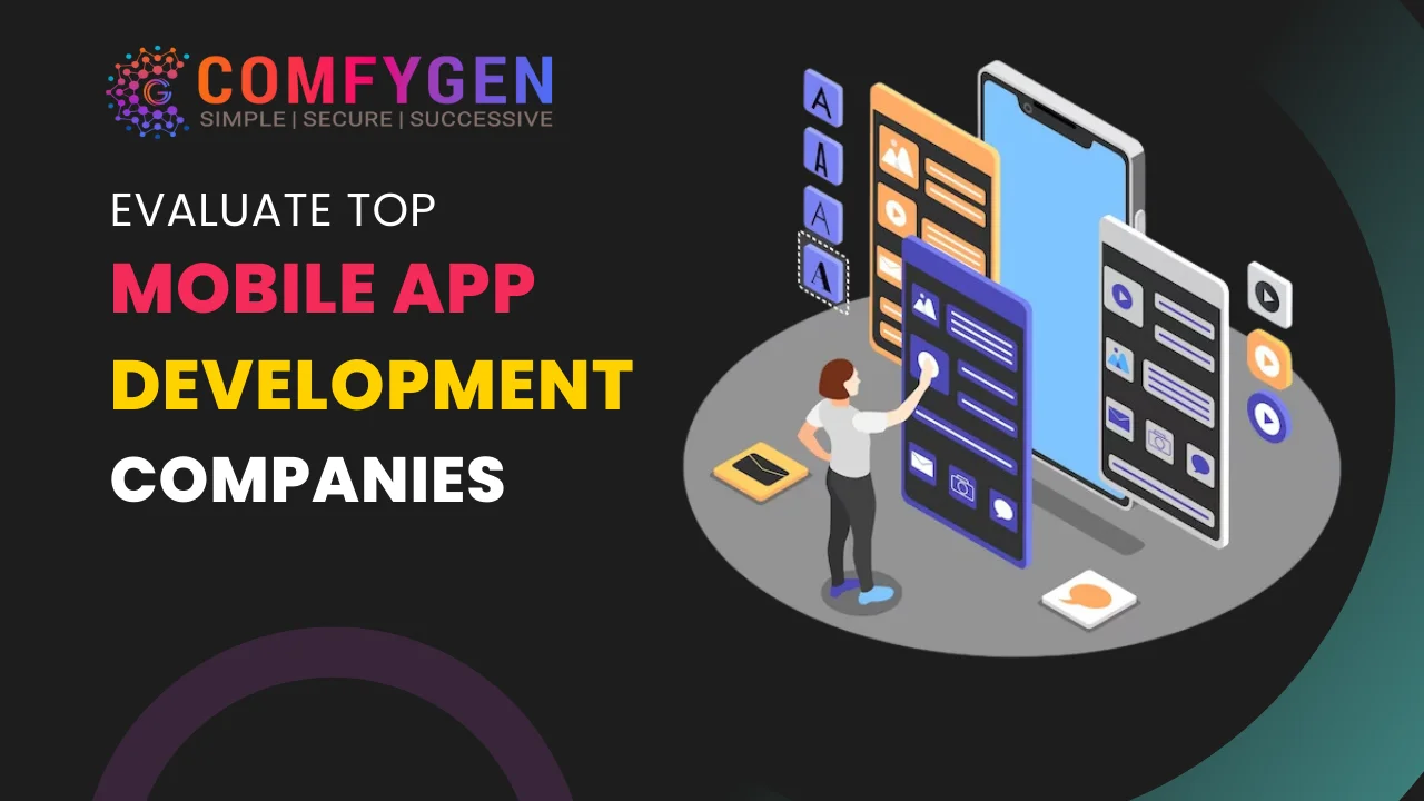 evaluate topmobile app development company