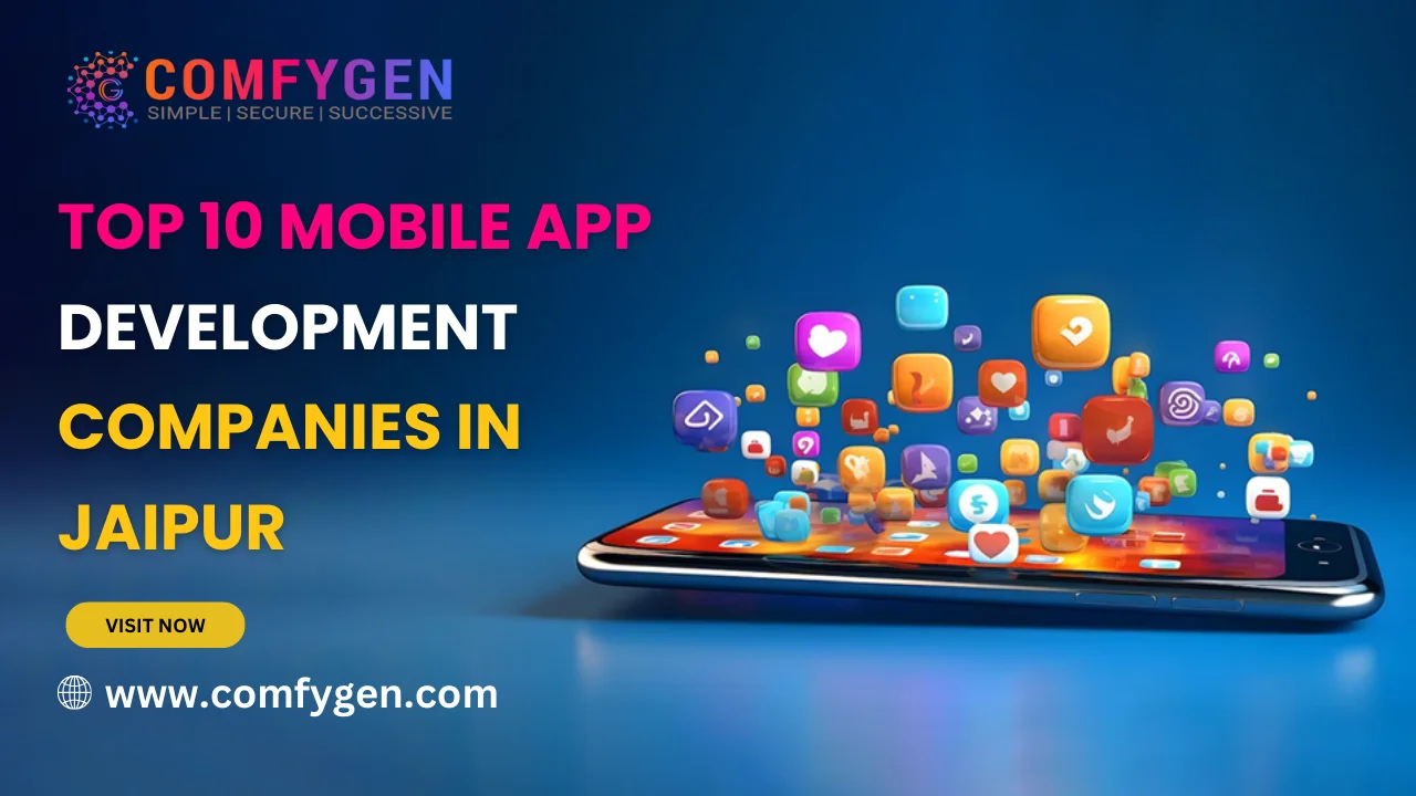 Top 10 Mobile App Development Companies in Jaipur