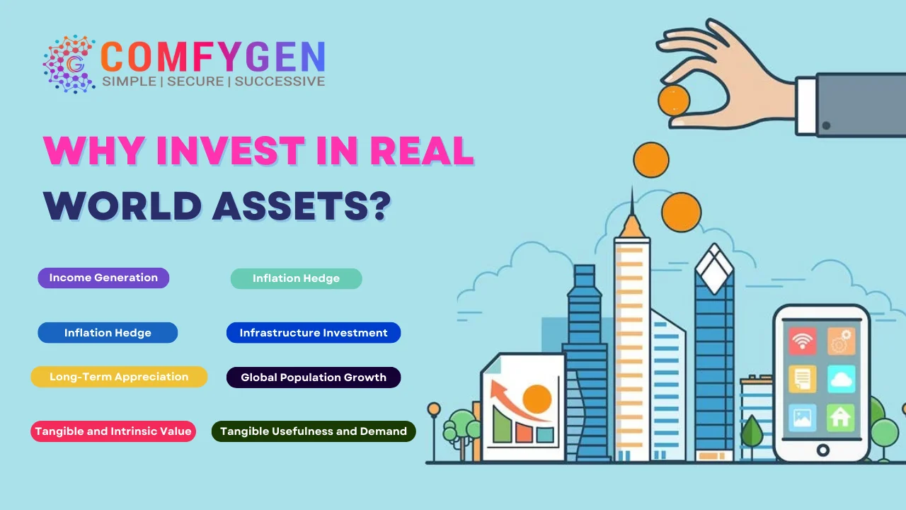 Why Invest in Real World Assets