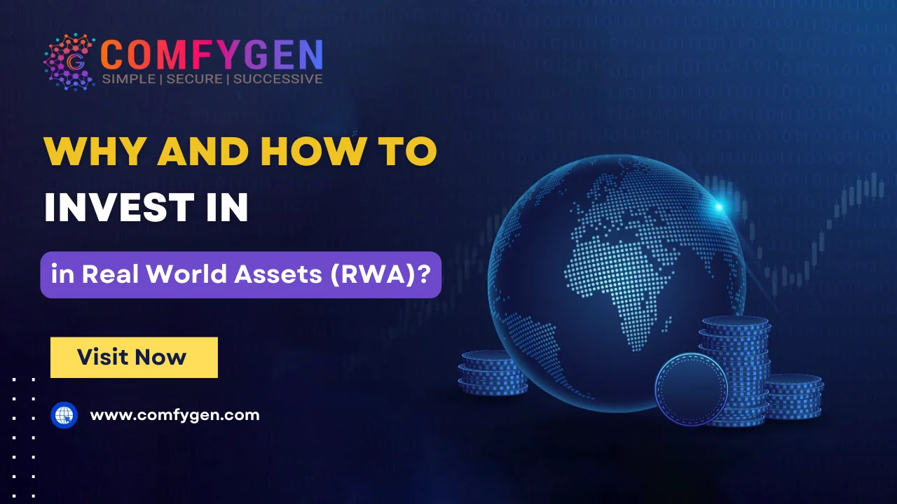 Why and How to Invest in Real World Assets (RWA)