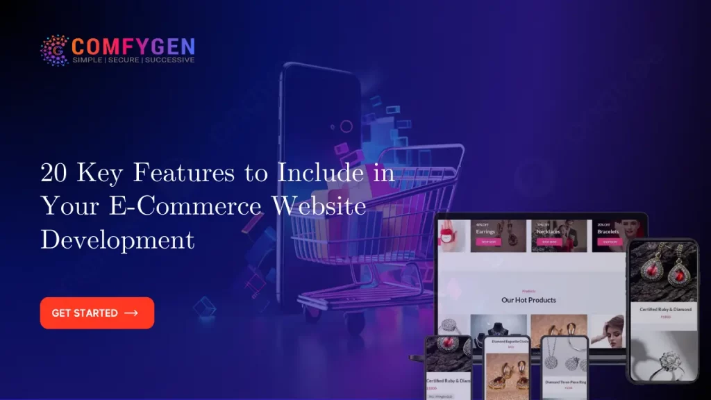 20 Key Features to Include in Your Ecommerce Website Development