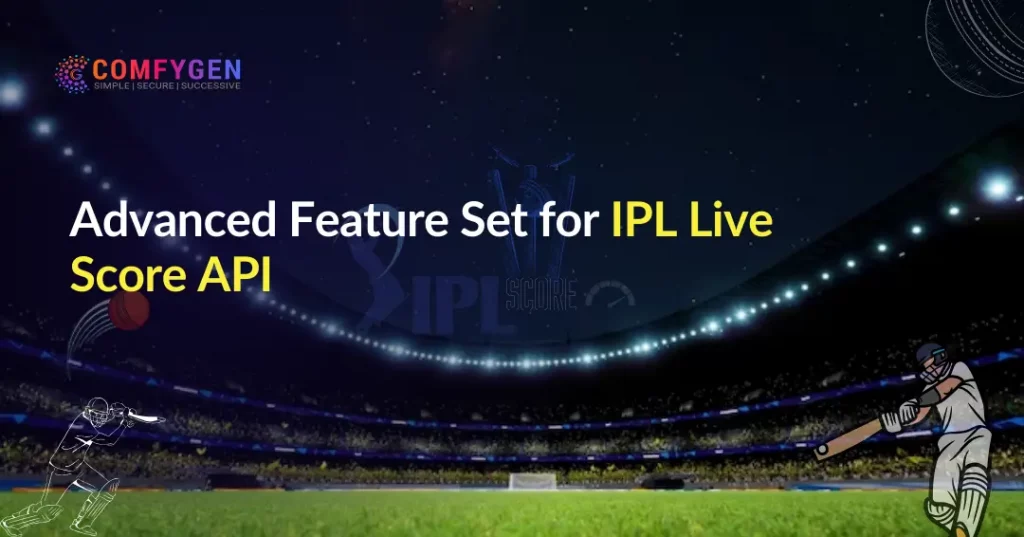 Advanced Feature Set for IPL Live Score API