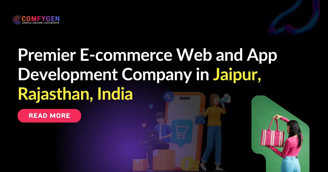 Premier E-commerce Web and App Development Company in Jaipur, Rajasthan, India