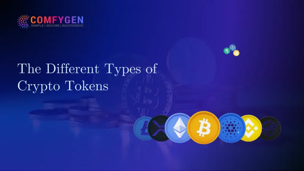 The Different Types of Crypto Tokens