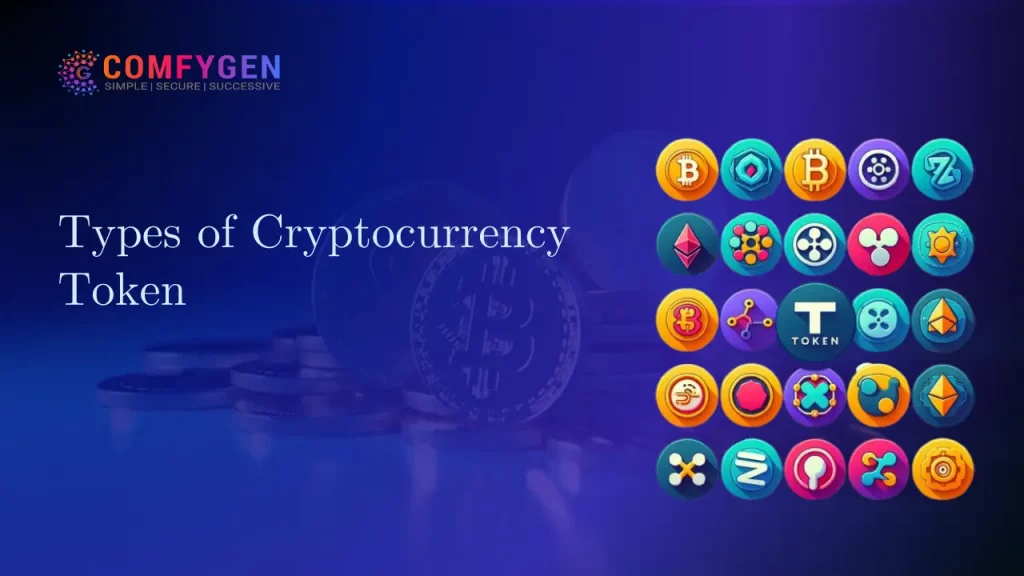 Types of Cryptocurrency Token