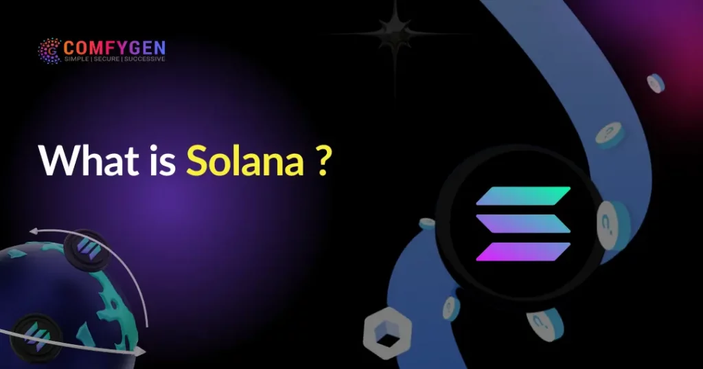 What is Solana