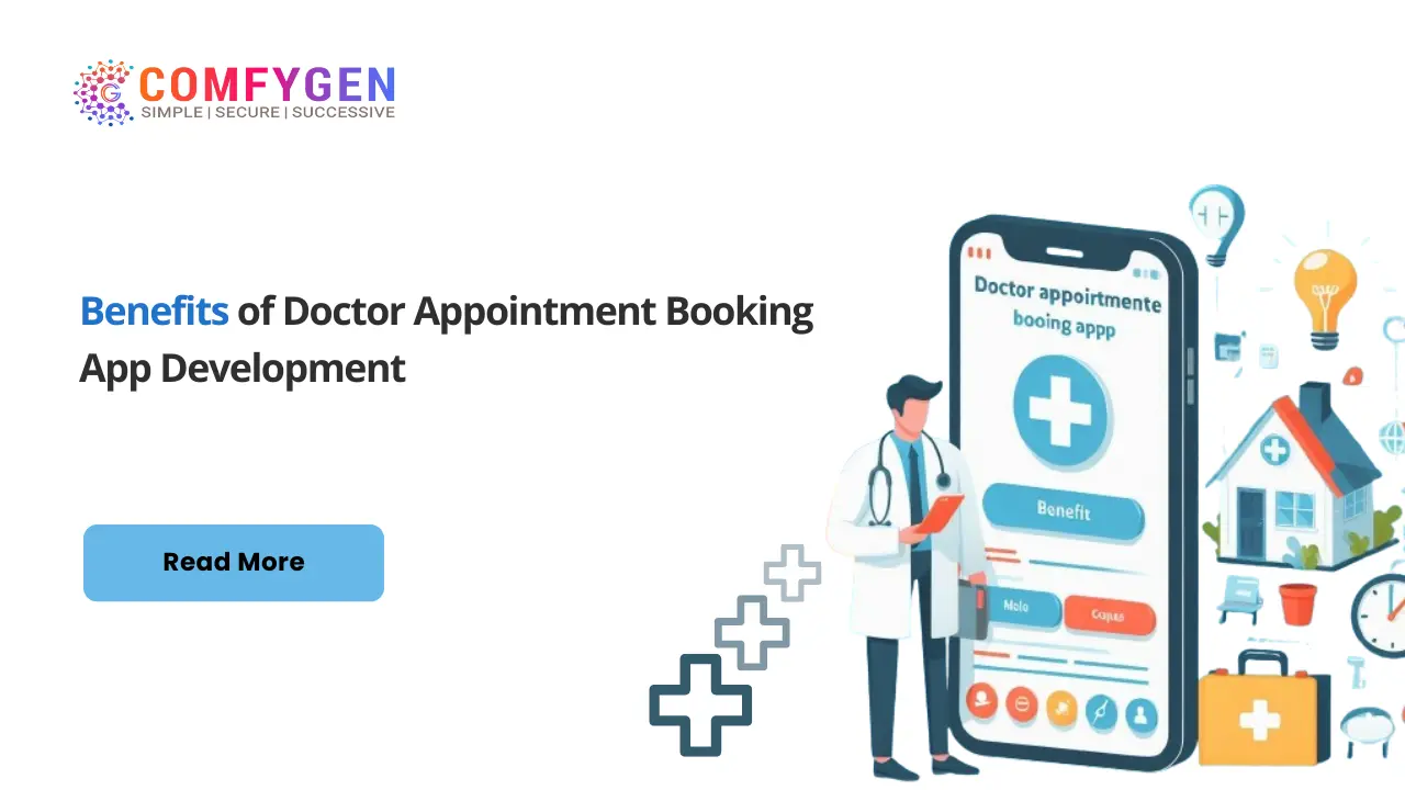 Benefits of Doctor Appointment App Development
