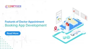 Features of Doctor Appointment App Developments