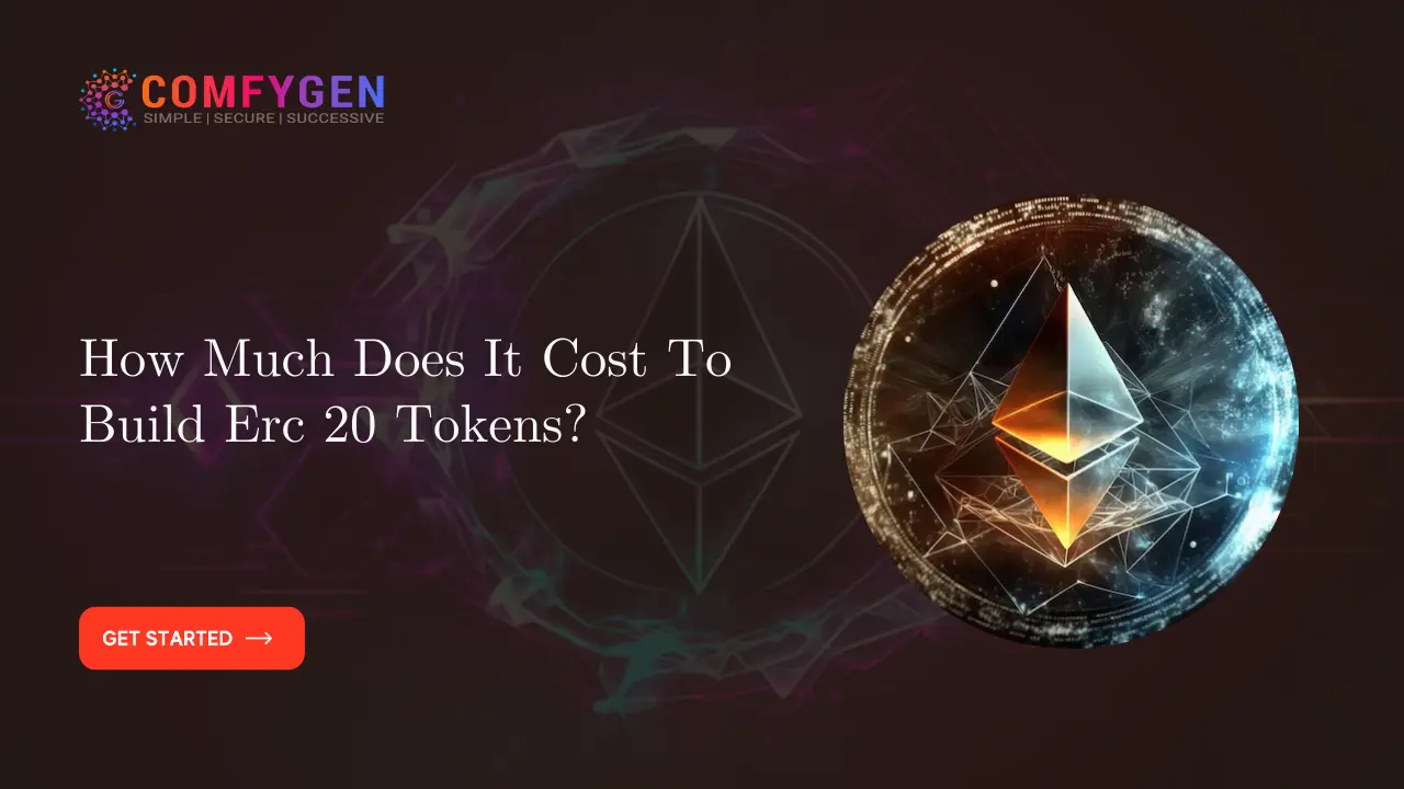 How Much Does It Cost To Build Erc 20 Tokens