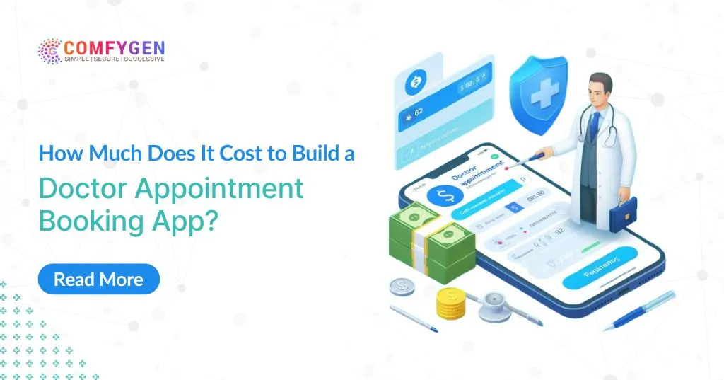 How Much Does It Cost to Build a Doctor Appointment App?