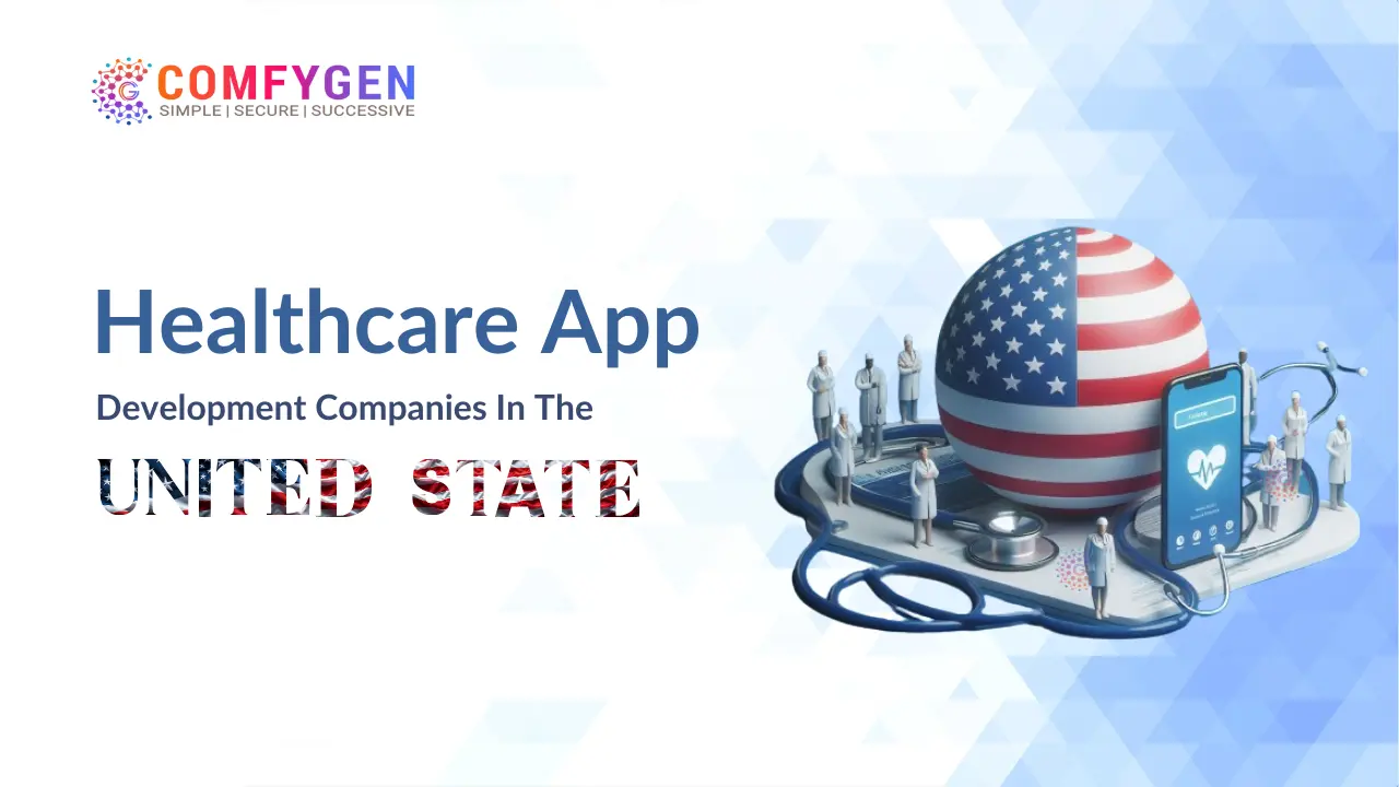 Featured image for Top-Notch Healthcare App Development Companies In The USA