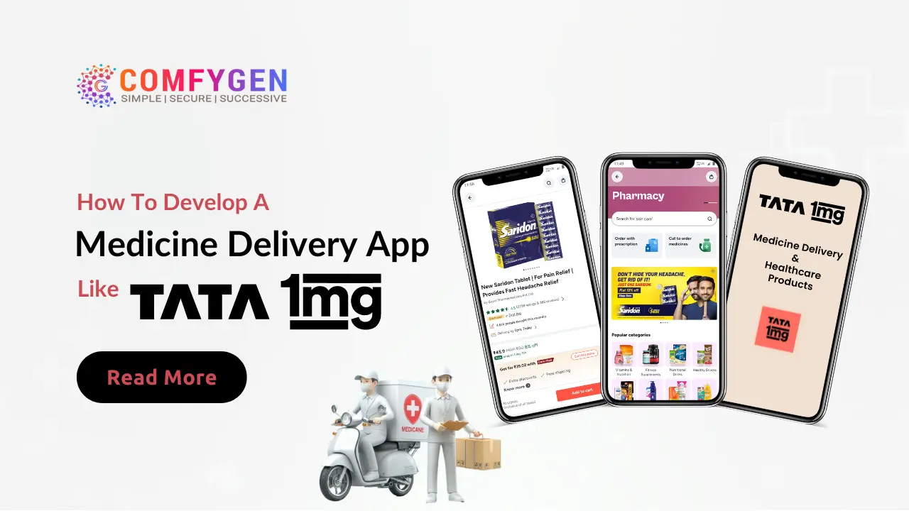 How To Develop A Medicine Delivery App Like 1mg In 2024?