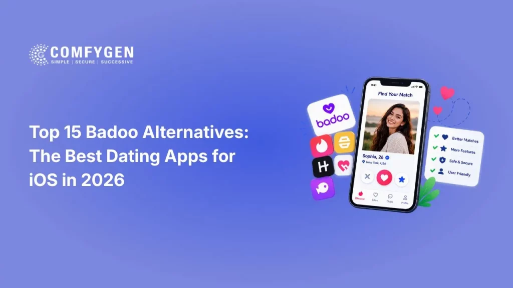 Top 15 Badoo Alternatives: The Best Dating Apps for iOS in 2026