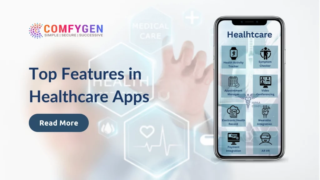 ⁠Top Features in Healthcare Apps