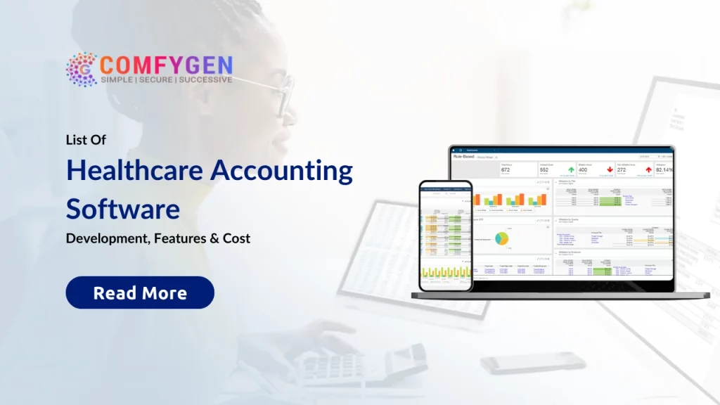 Healthcare Accounting Software: List, Development, Features & Cost
