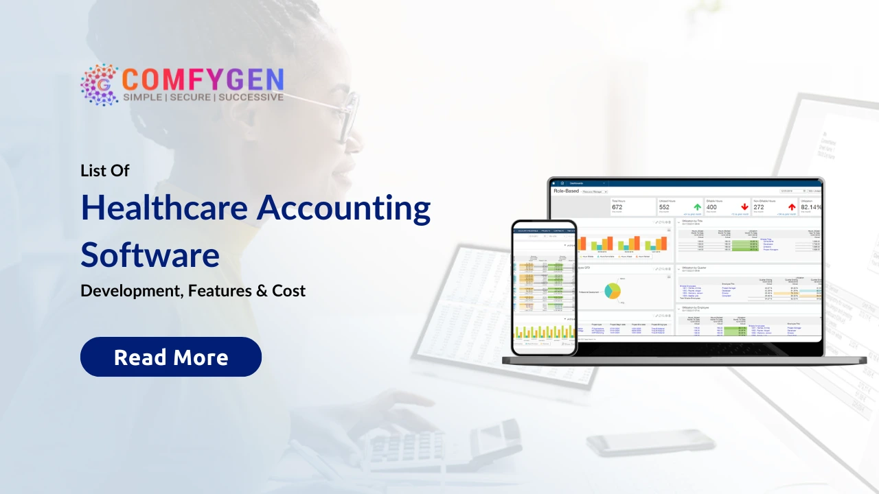 Healthcare Accounting Software: List, Development, Features & Cost
