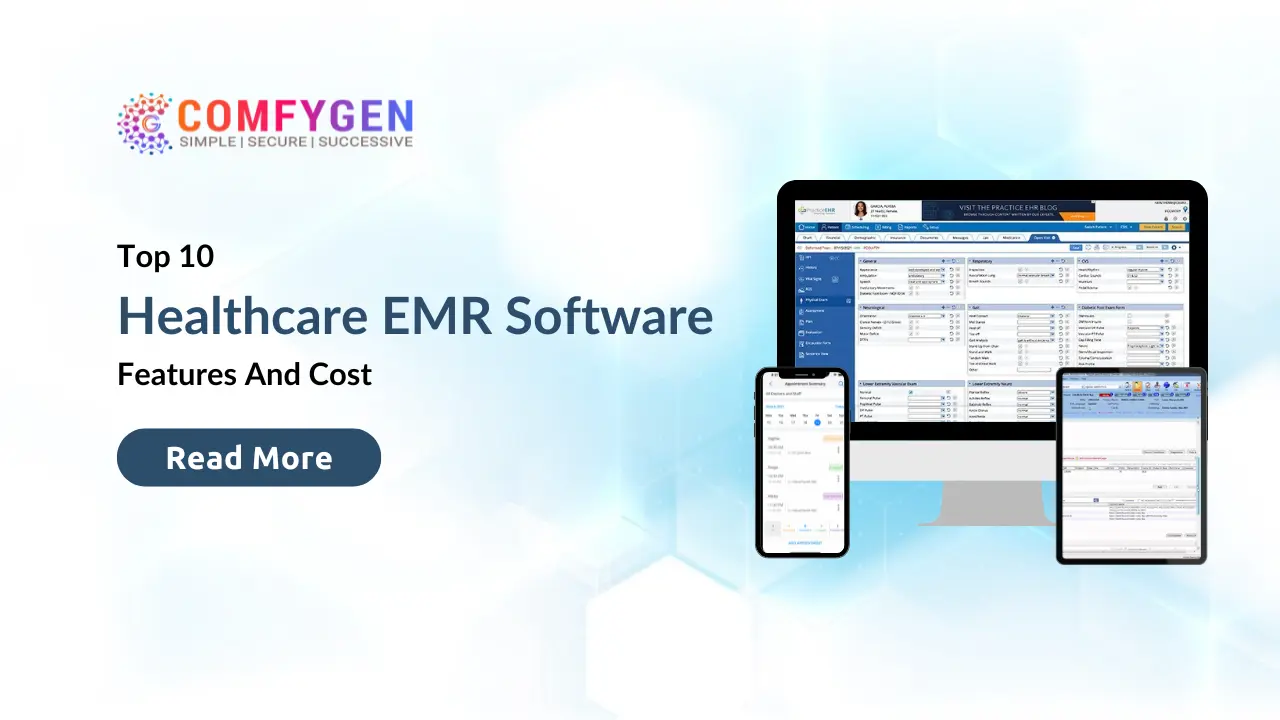 Top 10 Healthcare EMR Software: Features And Cost