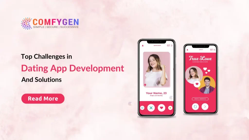 Overcome the Challenges of Dating App Development