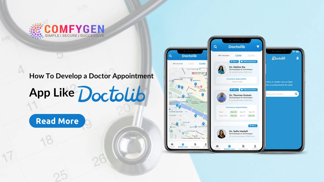Featured image for How To Develop a Doctor Appointment App Like Doctolib?