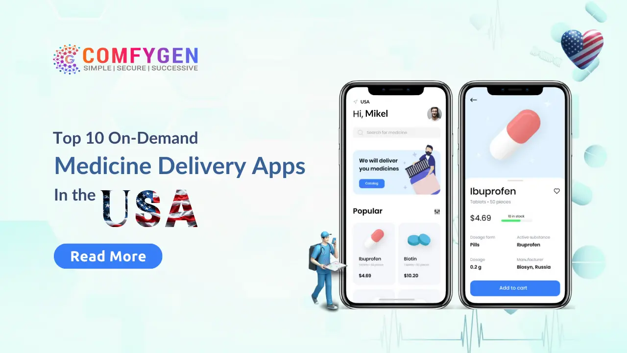 Top 10 On-Demand Medicine Delivery Apps In USA