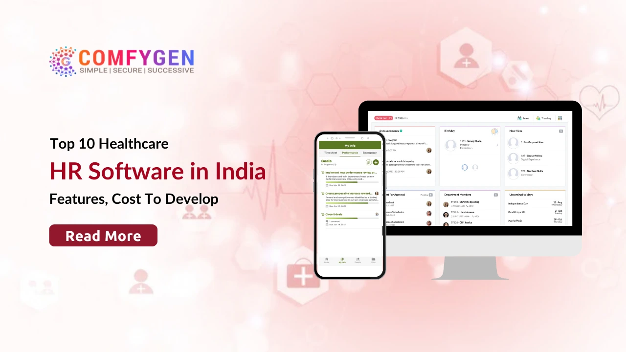 Top 10 Healthcare HR Software in India, Features, Cost To Develop
