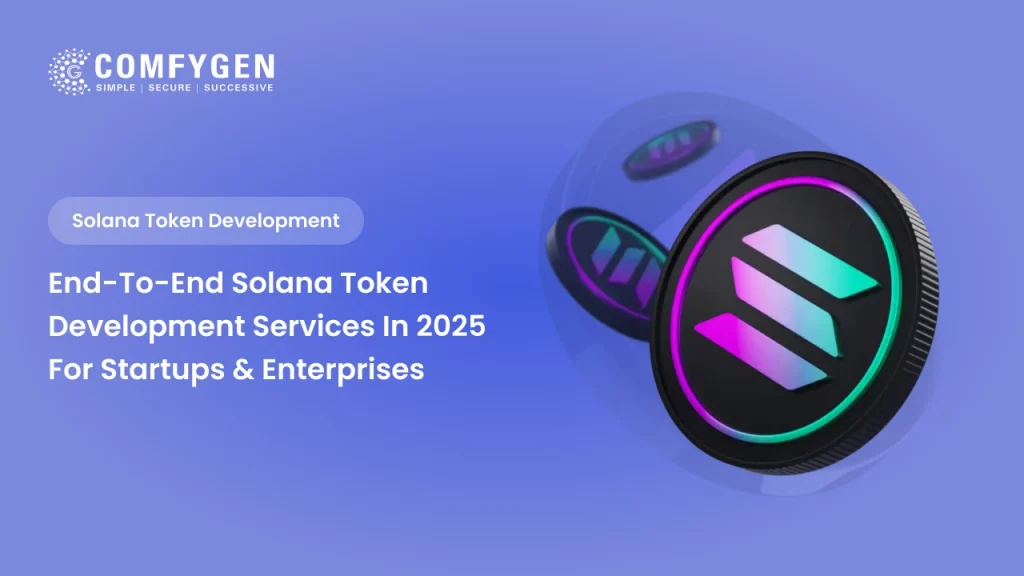 Scalable Solana Token Development Service for Startups and Enterprises in 2026