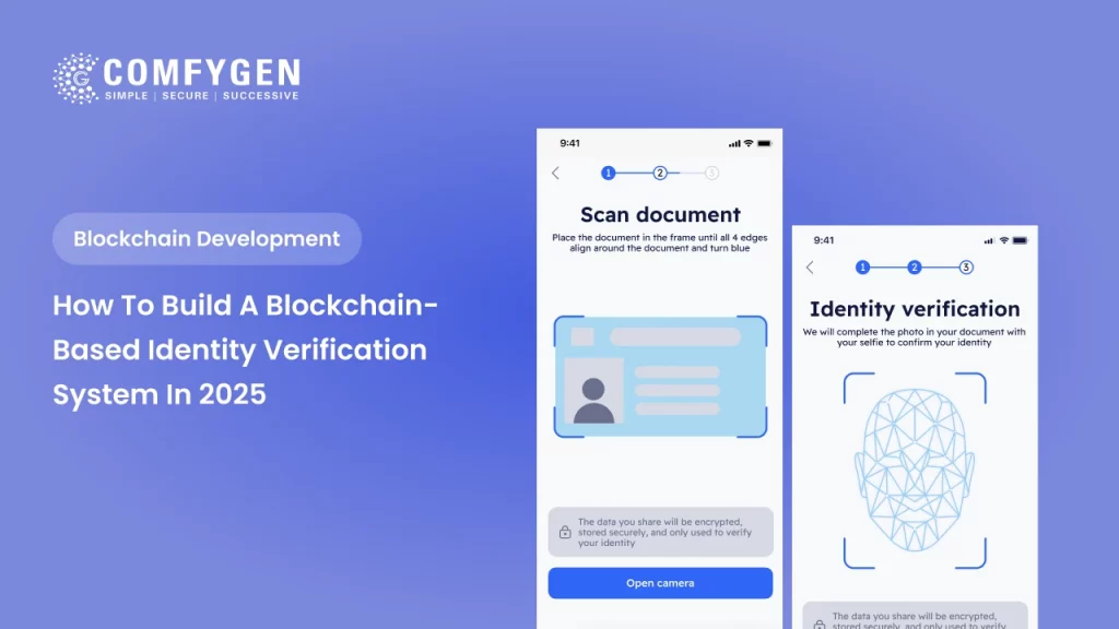 How to Build a Blockchain-Based Identity Verification System in 2025
