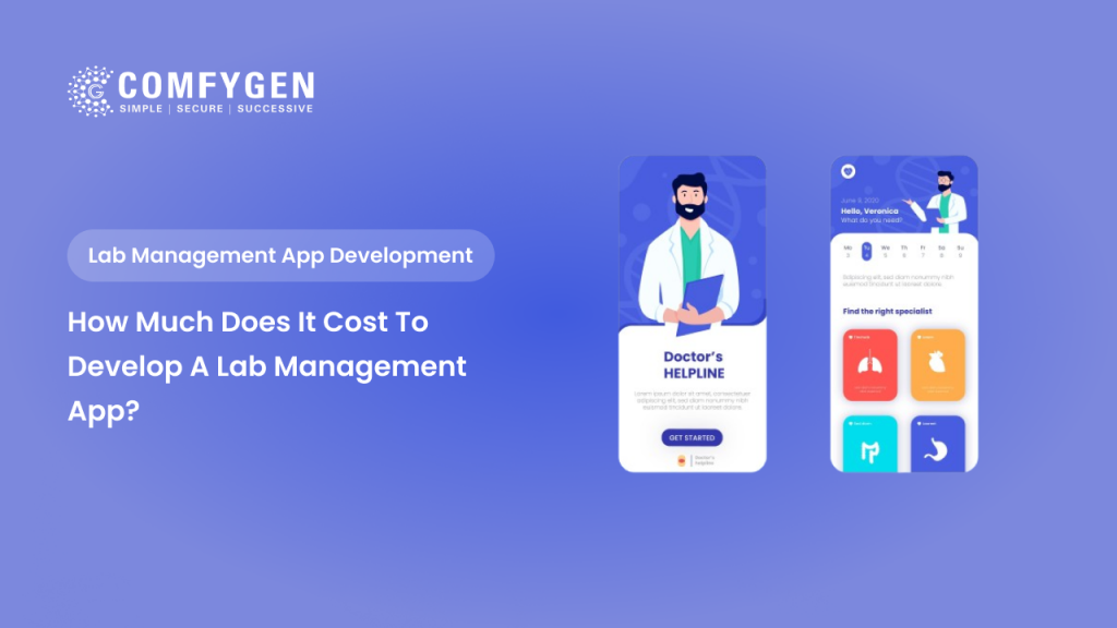 How Much Does It Cost to Develop a Lab Management App?