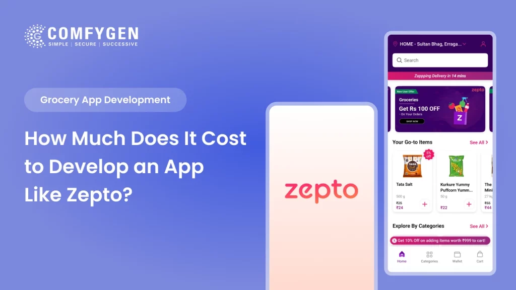 How Much Does It Cost to Develop an App Like Zepto?