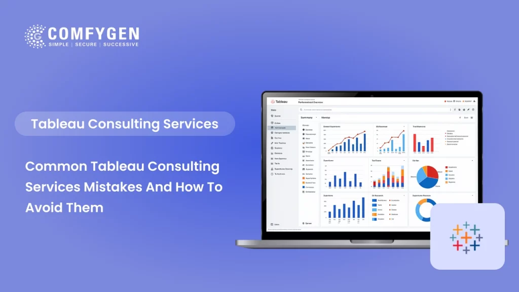 Common Tableau Consulting Services Mistakes and How to Avoid Them
